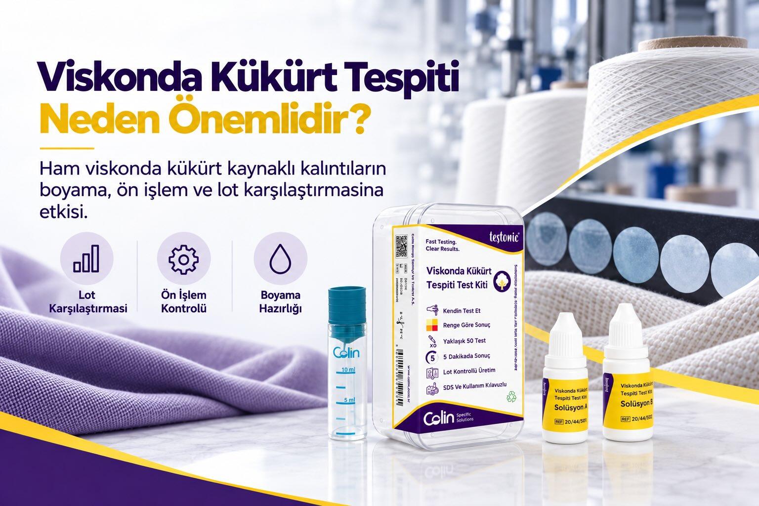 Viskonda Kükürt Kalıntısı Neden Önemlidir? Boyahane ve Tekstil Terbiyesinde Hammadde Kaynaklı Problemler