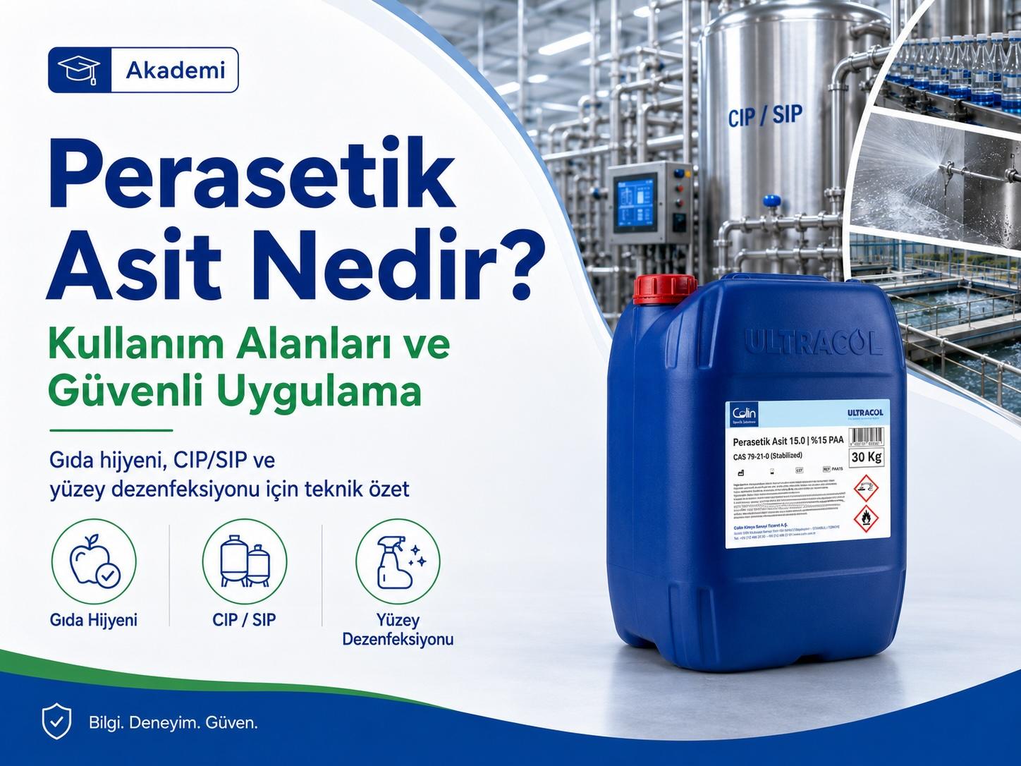 What Is Peracetic Acid? Applications, Literature Overview, Dilution Principles and Colin Product Selection Guide